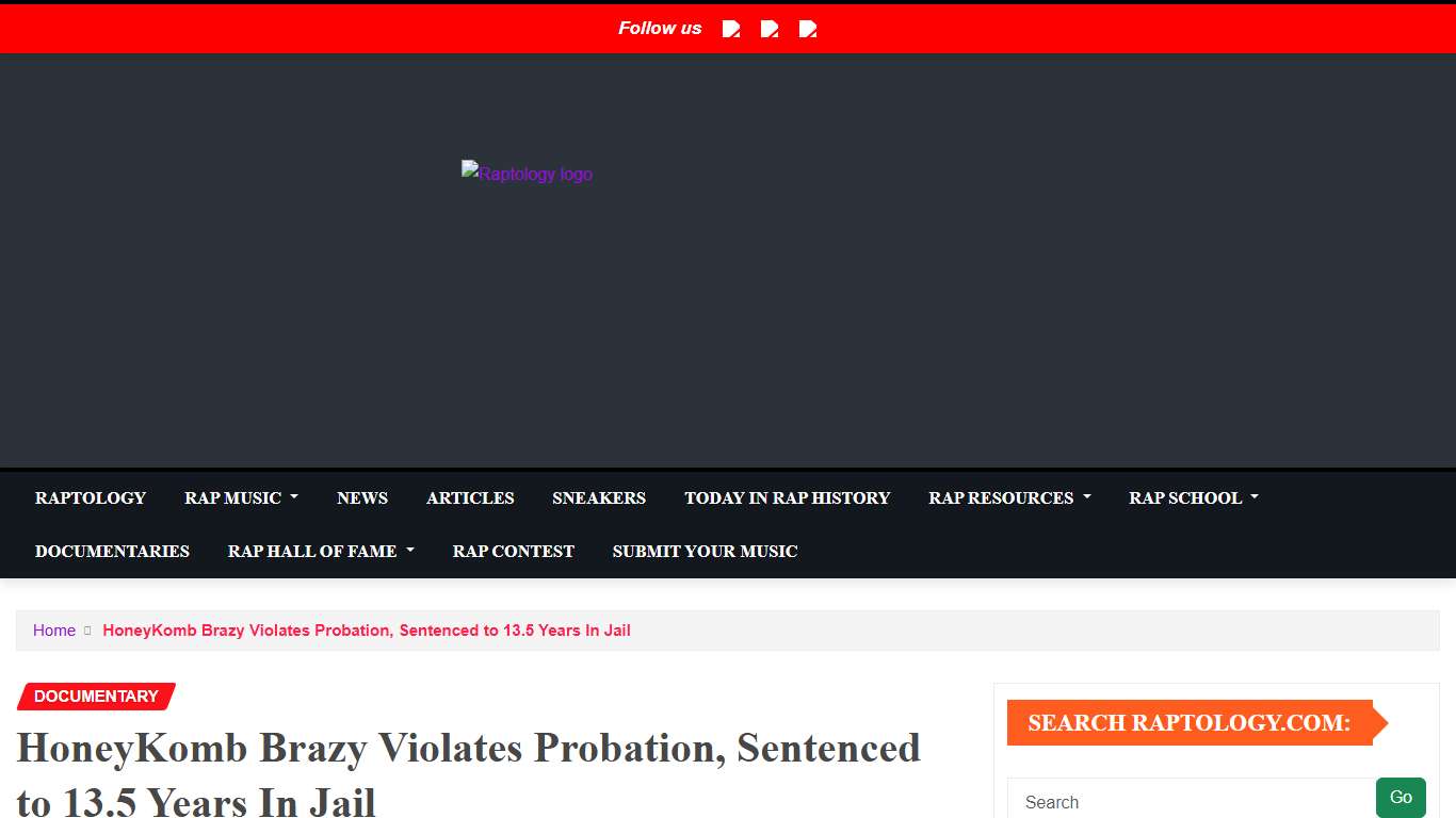 HoneyKomb Brazy Violates Probation, Sentenced to 13.5 Years In Jail - Raptology